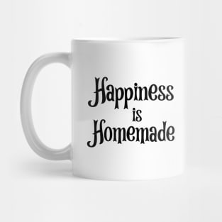 Happiness is Homemade Mug